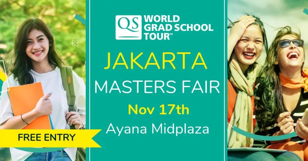QS Jakarta Masters Fair 2018 Saturday, November 17 at 12.30pm